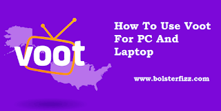 Voot App For PC Windows Voot App For PC Windows