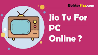 Jio Tv for PC Online