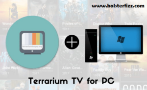 Terrarium Tv For PC